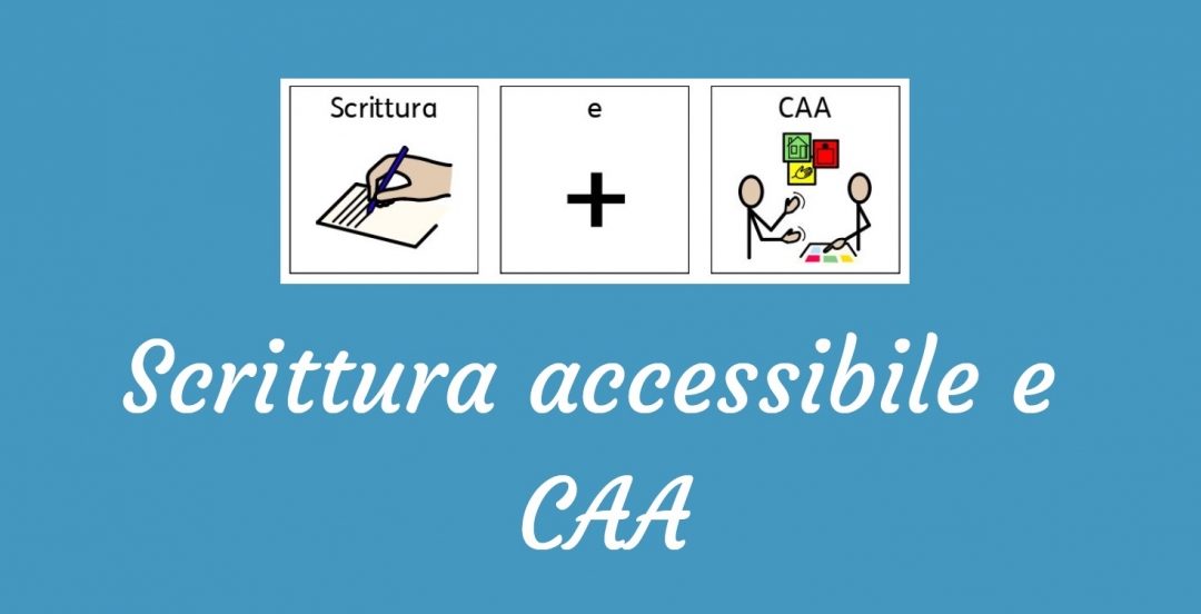 Comunicazione Accessibile e CAA